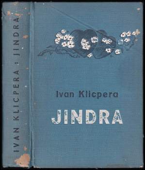 Ivan Klicpera: Jindra