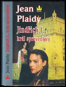 Jean Plaidy: Jindřich I., král spravedlivý