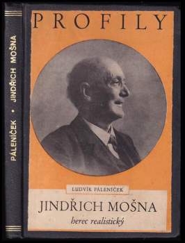 Jindřich Mošna, herec realistický