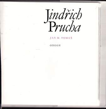 Jan Marius Tomeš: Jindřich Prucha