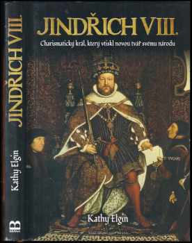 Kathy Elgin: Jindřich VIII