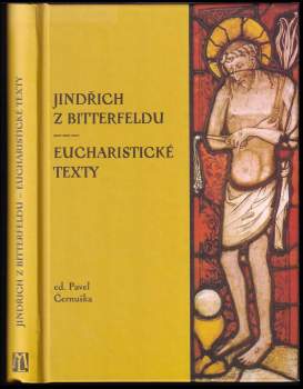 Jindřich z Bitterfeldu - Eucharistické texty