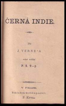 Jules Verne: Jindřich z Lipé + Černá Indie + Bezhlavý jezdec + Odměna vděčnosti + Čeští osadníci v Americe