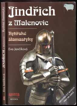Eva Jančíková: Jindřich z Malenovic
