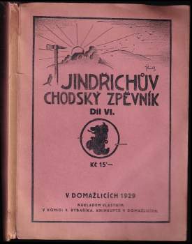 Jindřich Jindřich: Jindřichův chodský zpěvník