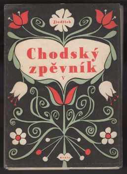 Jindřich Jindřich: Jindřichův chodský zpěvník