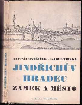 Jindřichův Hradec : Zámek a město