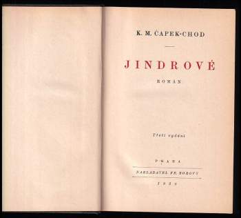 Karel Matěj Čapek Chod: Jindrové