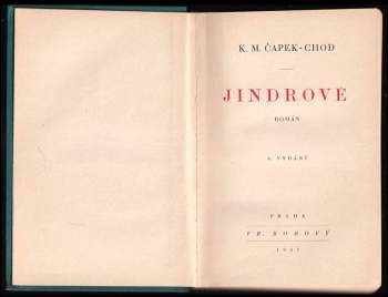 Karel Matěj Čapek Chod: Jindrové