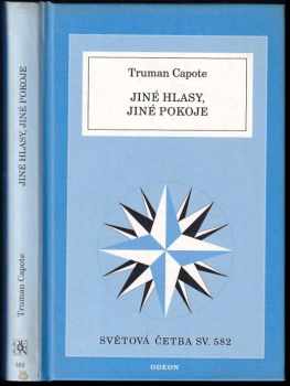 Truman Capote: Jiné hlasy, jiné pokoje