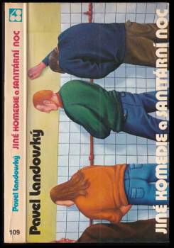 Jiné komedie ; a Sanitární noc