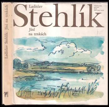 Ladislav Stehlík: Jíní na trnkách