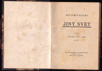 Benjamin Klička: Jiný svět (básně) + Stíny, ze zápisků vězně - SVÁZÁNO V JEDNOM SVAZKU