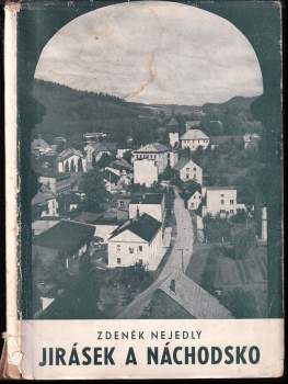Jirásek a Náchodsko