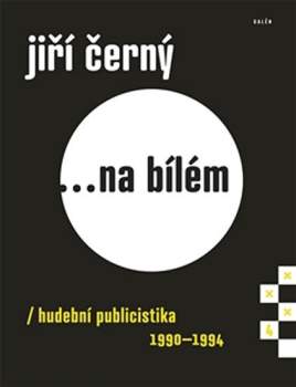 Jiří Černý ...na bílém