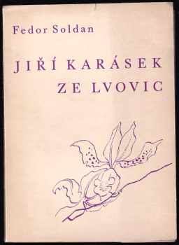 Jiří Karásek ze Lvovic