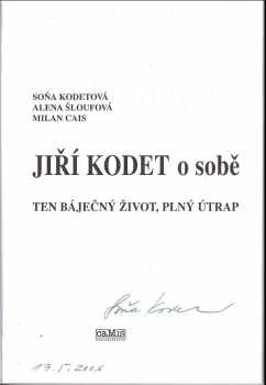 Alena Šloufová: Jiří Kodet o sobě
