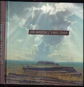Vlastimil Tetiva: Jiří Mocek 1965-2009