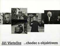chodec s objektivem