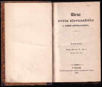 Ferdinand Schulz: KOMPLET Historie Obraz světa slovanského s hlediště politicko-národního II + Jiří z Poděbrad