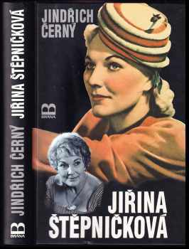 Jindřich Černý: Jiřina Štěpničková