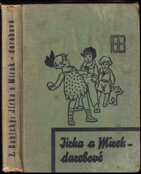 Jirka a Mírek - darebové