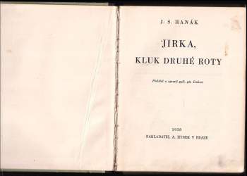 J. S Hanák: Jirka, kluk druhé roty