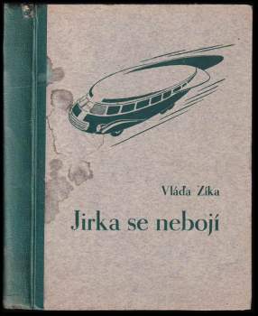 Jirka se nebojí