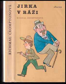 Jirka v ráži - Richmal Crompton (1989, Albatros) - ID: 778918