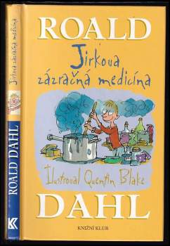 Jirkova zázračná medicína