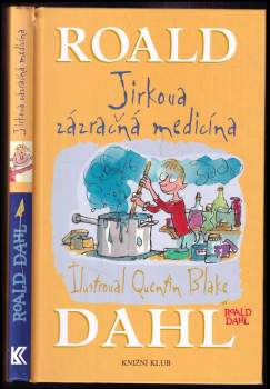 Roald Dahl: Jirkova zázračná medicína