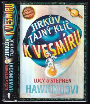 S. W Hawking: Jirkův tajný klíč k vesmíru