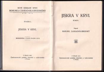 Bohumil Zahradník-Brodský: Jiskra v krvi