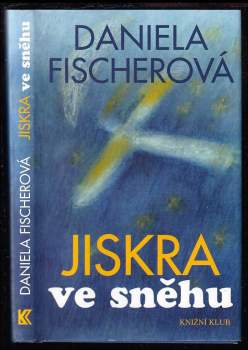 Jiskra ve sněhu