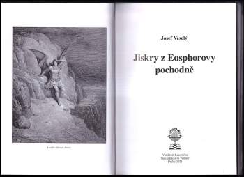 Josef Veselý: Jiskry z Eosphorovy pochodně