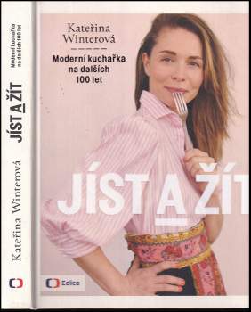 Kateřina Winterová: Jíst a žít