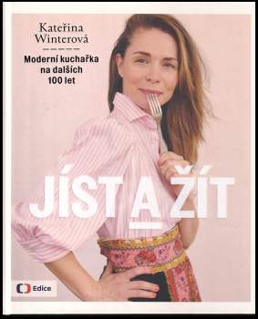 Jíst a žít