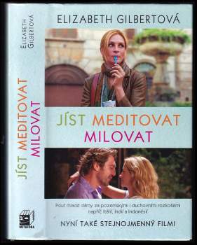Jíst, meditovat, milovat