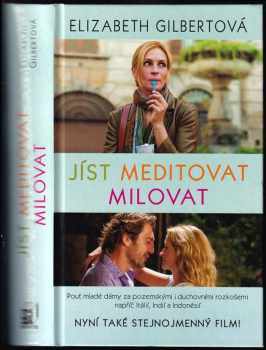 Jíst, meditovat, milovat