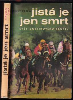 Jistá je jen smrt