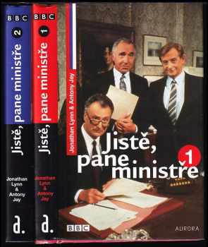 Jonathan Lynn: Jistě, pane ministře