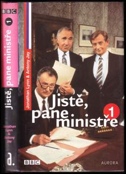 Jonathan Lynn: Jistě, pane ministře