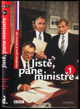 Jonathan Lynn: Jistě, pane ministře