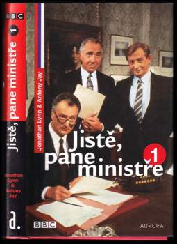 Jonathan Lynn: Jistě, pane ministře