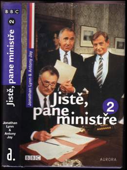 Jonathan Lynn: Jistě, pane ministře