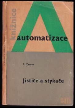 Jističe a stykače