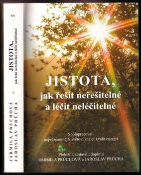 Jistota, jak řešit neřešitelné a léčit neléčitelné