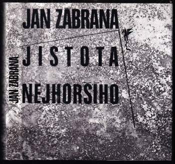 Jistota nejhoršího