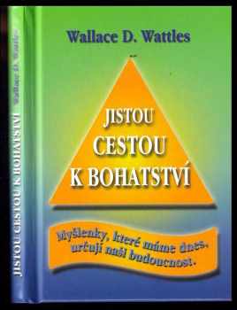 Jistou cestou k bohatství
