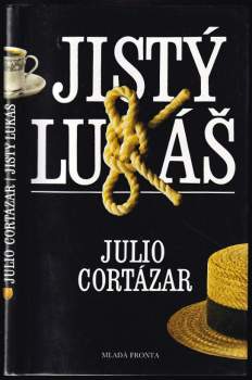 Julio Cortázar: Jistý Lukáš
